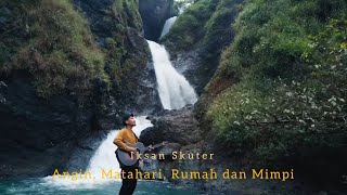 IKSAN SKUTER  ANGIN MATAHARI RUMAH DAN MIMPI OFFICIAL MUSIC VIDEO [upl. by Sebastien]