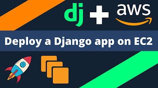 Deploy a Django web app on Amazon EC2 [upl. by Tanberg]