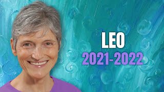 Leo 2021  2022 Astrology Horoscope Forecast [upl. by Dianuj]