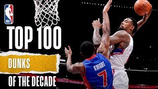 NBAs Top 100 Dunks Of The Decade [upl. by Ingvar]