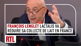 François Lenglet  Lactalis va réduire sa collecte de lait en France [upl. by Nylanej410]