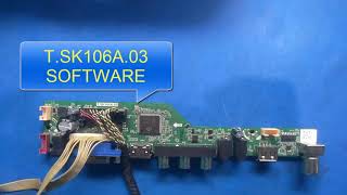 T SK106A 03 SOFTWARE  FREE DOWNLOAD tsk106a03 firmware tsk106a03 how to download led tv softw [upl. by Rabjohn]