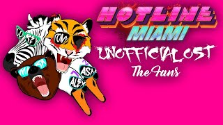 Hotline Miami 3 OST Unofficial Soundtrack The Fans [upl. by Brownson110]