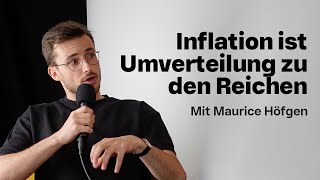 Wie Inflation die Ungleichheit verschärft  mit Maurice Höfgen Jacobin Talks [upl. by Enilehcim53]