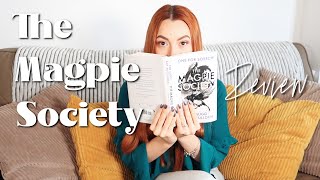 The Magpie Society  One for Sorrow  BOOK REVIEW [upl. by Yssis]