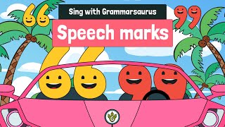 Sing with Grammarsaurus  Speech MarksInverted Commas [upl. by Dahlstrom]