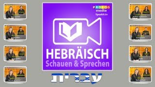 Lernen Sie Hebräisch mit SPEAKittv 52000 [upl. by Ebag]