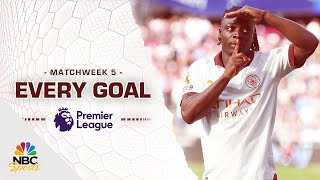 Every Premier League goal from Matchweek 5 202324  NBC Sports [upl. by Jenda571]