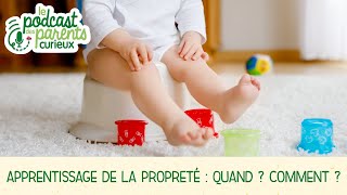 Apprentissage de la propreté  Quand  Comment   Les podcasts des Parents Curieux [upl. by Aelsel]