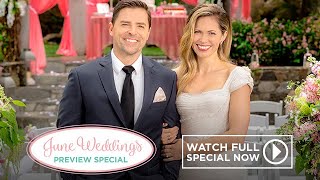 Full Episode  2018 Hallmark Movies June Weddings Preview Special  Hallmark Channel [upl. by Avehsile]