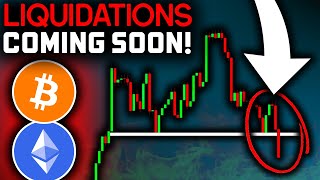 BITCOIN LIQUIDATIONS COMING SOON Prepare Now Bitcoin News Today amp Ethereum Price Prediction [upl. by Hilario]