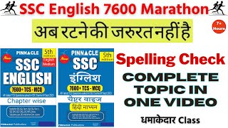 Spelling Check NonStop मैराथन  Pinnacle SSC English 7600TCS MCQ 5th edition Book [upl. by Manton]