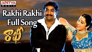 Rakhi Rakhi Full Song  Rakhi Telugu Movie  Jr Ntr Ilieyana Charmi [upl. by Maren951]