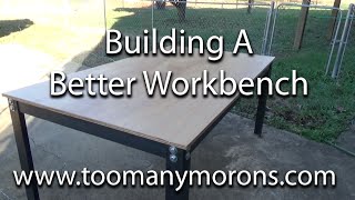 Building a better workbench Metal bolts amp plywood top [upl. by Neelyad177]