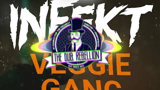 INFEKT  VEGGIE GANG [upl. by Yolanthe590]