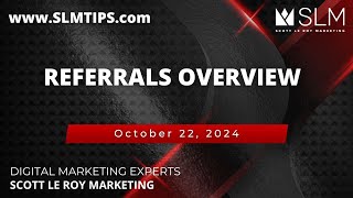 Referrals Overview 1022 [upl. by Cantlon391]