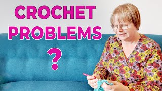 10 Common Crochet Problems and How to Solve Them [upl. by Larsen]