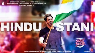 Hindustani Video  Street Dancer 3D  Varun D Shraddha K  Shankar MahadevanUdit NarayanHarsh U [upl. by Einalem445]