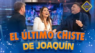 Otro chiste de Joaquín  El Hormiguero [upl. by Hiltan]