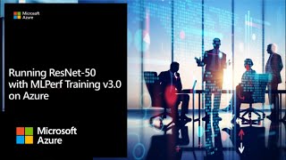 Running ResNet50 with MLPerf Training v30 on Azure [upl. by Ateloj]