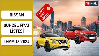 Nissan  Temmuz 2024 Fiyat Listesi  Güncel Fiyatlar [upl. by Menell]