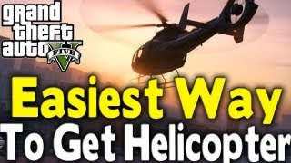 GTA 5  EASIEST WAY TO GET A HELICOPTER Secret Location GTA V [upl. by Cilla706]