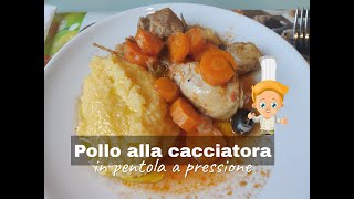 Ricetta del pollo alla cacciatore fatto in pentola a pressione 25 minuti di cottura  Coolinarte [upl. by Hsitirb]