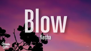 Blow  Kesha『edit audio』 [upl. by Hgielsa]