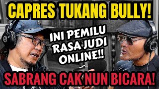 CAPRES MACAM APA INI⁉️PEMILU KAYA JUDI KITA‼️ SABRANG  Deddy Corbuzier Podcast [upl. by Cogan400]