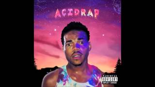 Chance The Rapper  Everybodys Something feat Saba and BJ The Chicago Kid [upl. by Lledraw]