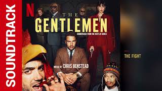 The Fight 💿 The Gentlemen 2024 TV series Soundtrack  by Chris Benstead [upl. by Anatol]