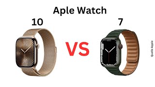 Apple Watch 7 VS Apple Watch 10 [upl. by Brocky425]