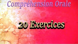 Compréhension Orale niveau A1  20 exercices [upl. by Whitelaw502]