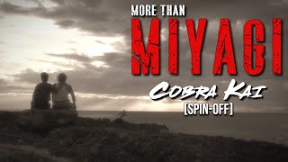 COBRA KAI  SpinOff PRECUELA del SEÑOR MIYAGI [upl. by Eardnaed]