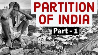 Partition of India Part 1  Know the facts truth amp reality behind 1947 division of India amp Pakistan [upl. by Eitteb527]