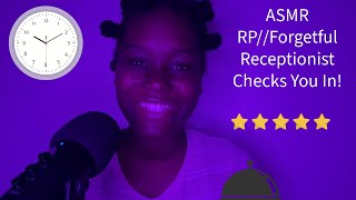 ASMR RP Forgetful Receptionist Checks You In [upl. by Lalo]