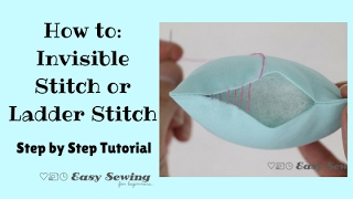 How to  Invisible Stitch or Ladder Stitch [upl. by Heffron604]