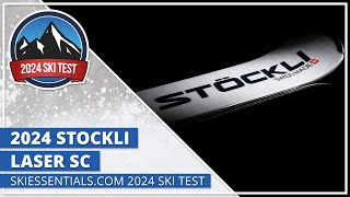 2024 Stockli Laser SC  SkiEssentialscom Ski Test [upl. by Maidel419]