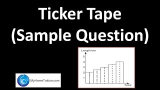 Ticker Tape Sample Question  Force and Motion [upl. by Euginom803]