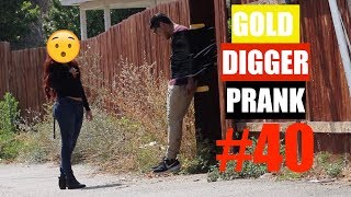 GOLD DIGGER PRANK PART 40 EXPOSED  UDY PRANKS 2017 [upl. by Zedecrem]