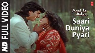 Saari Duniya Pyari  Video Song  Meera Ka Mohan  Anuradha Paudwal Mohd Aziz  Avinash Ashwini [upl. by Kay]