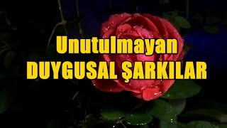 Unutulmayan Duygusal Şarkılar KESİNTİSİZ  2021 [upl. by Hairehcaz939]