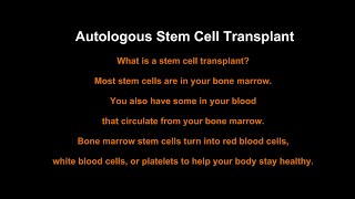 Autologous Hematopoietic Stem Cell Transplantation ASCT  High Impact Topic HIT [upl. by Adnohsad]