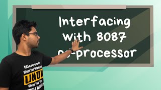 Interfacing with 8087 coProcessor in Bangla  8086 Microprocessor Course in Bangla  eShiksha [upl. by Nimzzaj849]