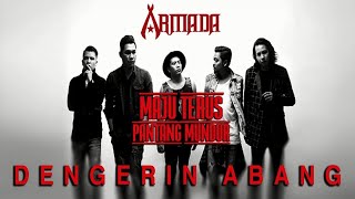 Armada  Dengerin Abang Official Audio [upl. by Eziechiele]