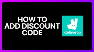 How To Add Discount Code To Deliveroo Tutorial [upl. by Onailime217]