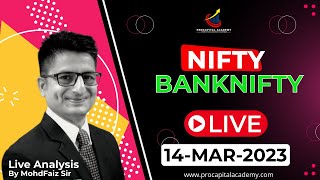 Live Trading Nifty Banknifty  Live Options Trading By Faiz Sir  14Mar2023  Procapital Academy [upl. by Mcgill]