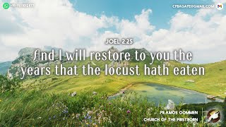 31072024  Bible Study – And I will restore to you the years that the locust hath eaten Joel 225 [upl. by Nohsad319]