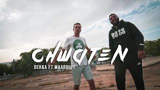 Dekka Feat Maaroufi  Chwaten Clip Officiel  شواطن [upl. by Jeanna]