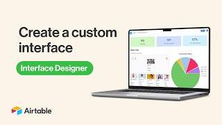 Create a Custom Interface With Interface Designer  Airtable [upl. by Walters]